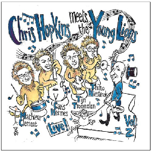 Chris Hopkins - Meets the Young Lions vol.2
