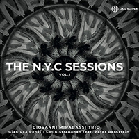 Giovanni Mirabassi Trio - The NYC Sessions Vol.1