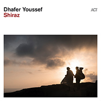 Dhafer Youssef - Shiraz