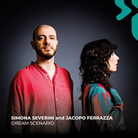Simona Severini and Jacopo Ferrazza - Dream Scenario