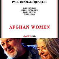 Paul Dunmall Quartet - Afghan Women