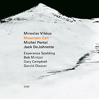 Miroslav Vitous - Mountain Call