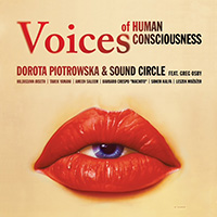 Dorota Piotrowska & Sound Circle - Voices of Human Consciousness