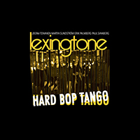 Lexingtone - Hard Bop Tango