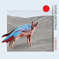 Futuro Ancestrale (Doronzo, Kyriakides, Moor, Rosaly) - Elsewhen