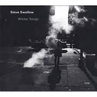 Steve Swallow - Vinter Songs
