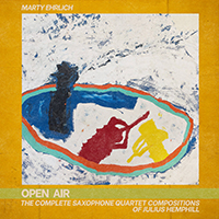 MARTY EHRLICH E.O.  - The Complete Saxophone Quartet of Julius Hempill
