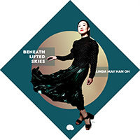 Linda May Han Oh & Melissa Aldana - Beneath Lifted Skies
