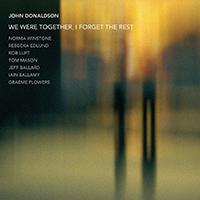 John Donaldson - We Were Together, I Forgot The Rest