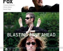 Fox, Blasting Zone Ahead