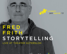Fred Frith, Storytelling