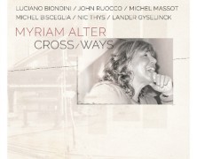 Myriam Alter, Cross / Ways