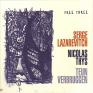 Lazarevitch – Thys – Verbruggen, Free Three