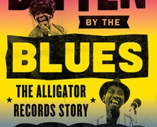 Bruce Iglauer & Patrick A. Roberts : Bitten By The Blues – The Alligator Records Story