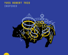 Yves Robert Trio, Inspired
