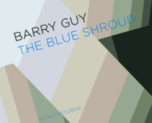 Barry Guy, The Blue Shroud