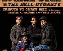 Lurrie Bell Dynasty, Tribute To Carey Bell