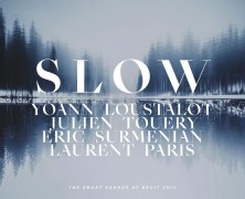 Yoann Loustalot, Slow