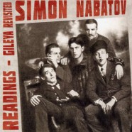 Simon Nabatov, Readings : Gileya Revisited