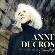 Anne Ducros, Something