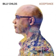 Billy Childs : Acceptance