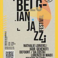 Belgian Jazz Festival. Première !