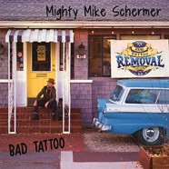 Mighty Mike Schermer : Bad Tattoo