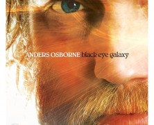 Anders Osborne : Black Eye Galaxy