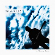 Sylvain Luc : By Renaud Letang