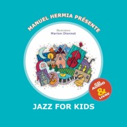 Manu Hermia, Jazz For Kids