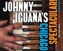 Johnny Iguana’s Chicago Spectacular : Chicago Blues Piano