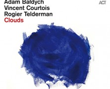 Baldych, Courtois & Telderman : Clouds