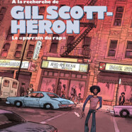 Thomas Mauceri & Sébastien Piquet : A la recherche de Gil Scott-Heron