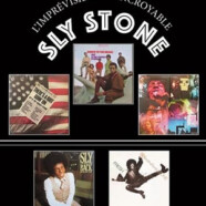 Maxime Landemaine : L’imprévisible et incroyable Sly Stone