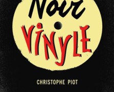 Christophe Piot : Noir vinyle