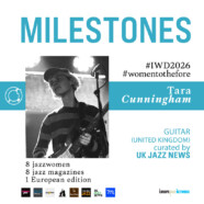 IWD #8 Tara Cunningham (Guitar) (London Jazz News, Angleterre)