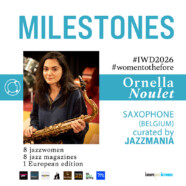 IWD #3 Ornella Noulet (Saxophone) (JazzMania, Belgique)