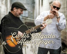 Curtis Salgado – Alan Hager, Rough Cut
