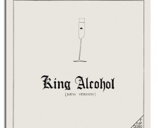 Rüdiger Carl Inc, King Alcohol