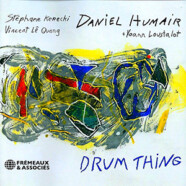 Daniel Humair : Drum Thing