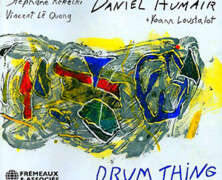 Daniel Humair : Drum Thing