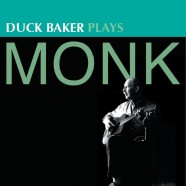 Duck Baker Plays Monk