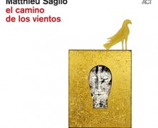 Matthieu Saglio, El camino de los vientos