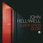 John Helliwell : Ever Open Door