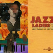 Jazz Ladies, 1924-1962