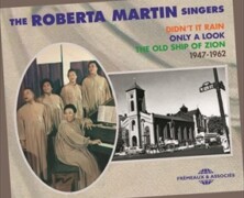 The Roberta Martin Singers, 1947-1962