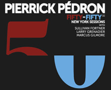 Pierrick Pédron :  Fifty-Fifty