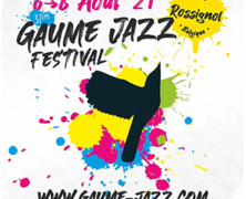 Gaume Jazz Festival ‐ 37ème édition ‐ 6-7-8 août 2021 à Rossignol