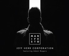 Jeff Herr, Manifesto