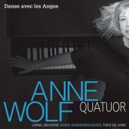 Anne Wolf, Danse avec les anges